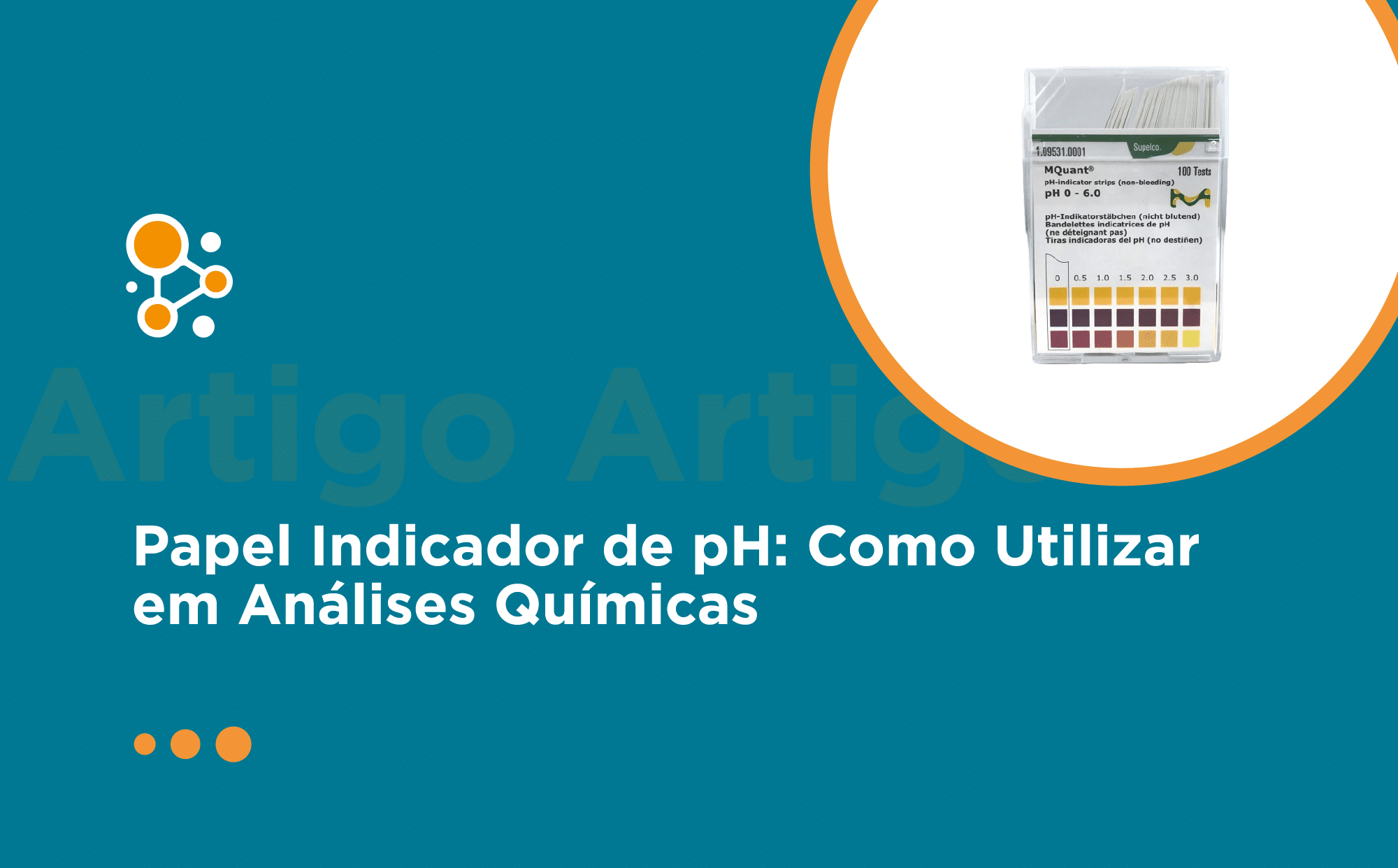 Papel Indicador de pH: Como Utilizar em Análises Químicas 