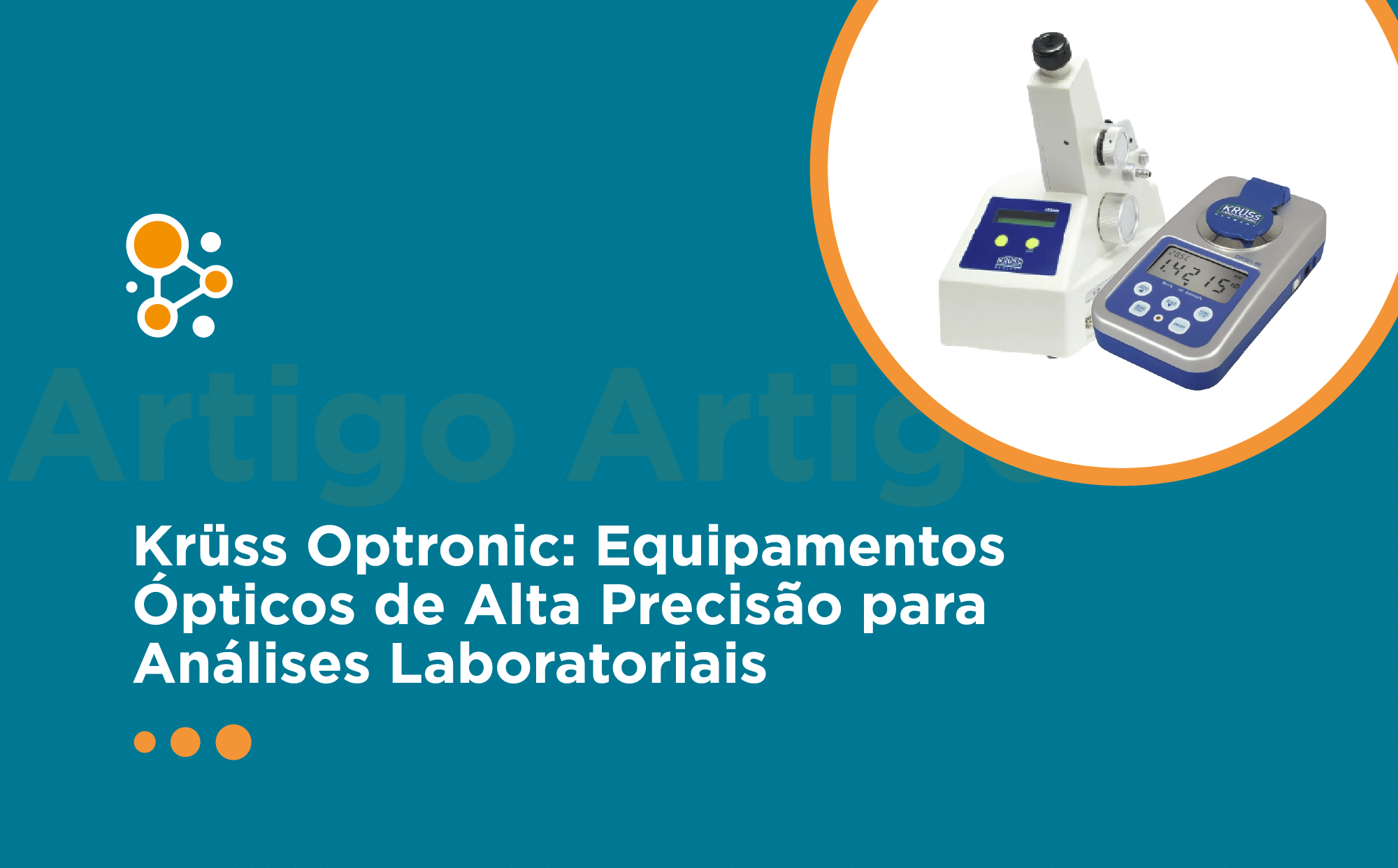 Krüss Optronic: Equipamentos Ópticos de Alta Precisão para Análises Laboratoriais