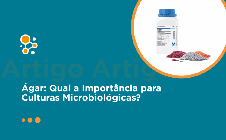 Ágar: Qual a Importância para Culturas Microbiológicas?